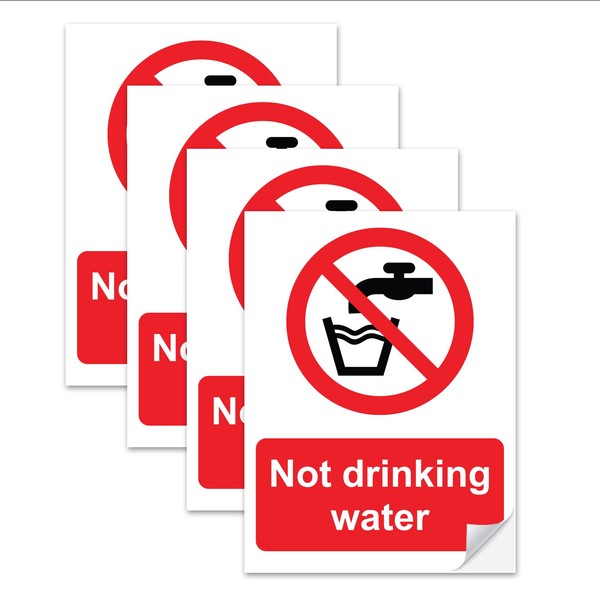 SAFESIGN (4 Pack) Not Drinking Water Vinyl Sign Stickers 100