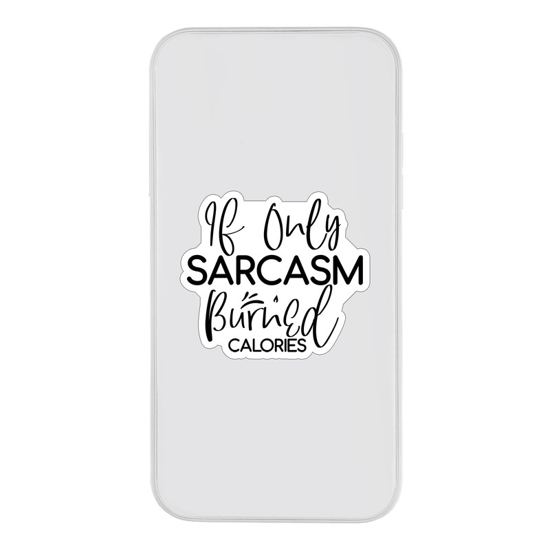 (3PCS) If Only Sarcasm Burned Calories Style 4 Sticker for