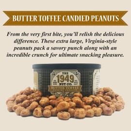 The 1949 Nut Co. Butter Toffee Candied Virginia Style Peanuts | Oil Roasted Fried with a Unique Crispy Crunch Extra-Large, Hand-Cooked in USA an Old Family Recipe, 20 oz., Large Can