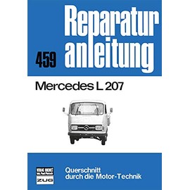 Mercedes L 207 (Reparaturanleitungen)