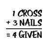 CafePress One Cross Plus Three Nails Equals Forgiven Sticker Oval