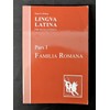 Lingua Latina: Pars I: Familia Romana: Pt. 1