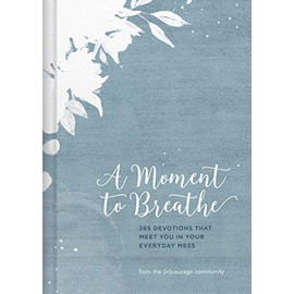 A Moment to Breathe