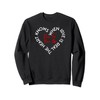 Run For Your Life Heartbeat Motivational Quote Love Heart Sweatshirt