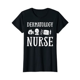 Womens Dermatology Skin Care Nurse Medical Assistant T-Shirt