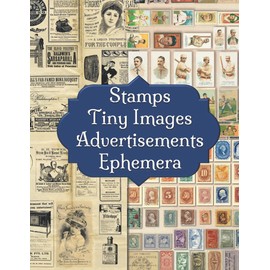 Stamps Tiny Images Advertisements Ephemera: Vintage Paper Collection Page Embellishments For Junk Journals