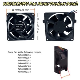 WR60X29099 Refrigerator Evaporator Fan Motor, Compatible with GE Refrigrator, Replace DAZB0838RCM V80E14MS2A3-57A611 WR60X10341, WR60X26030, WR60X10356, WR60X10357