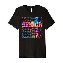 Senior Class of 2027 Shirts Tie Dye College Graduation 2027 Premium T-Shirt