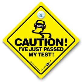Caution I've Just Passed My test Car Sign, New Driver Suction Cup Car Sign