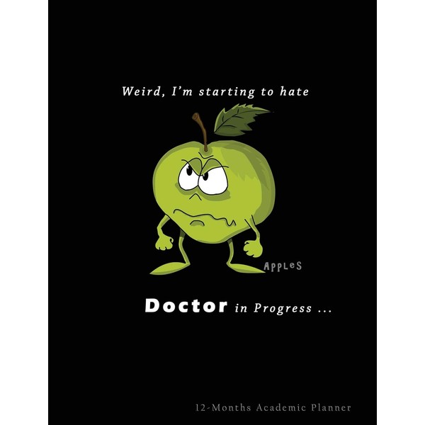 Weird I'm Starting to Hate Apples …. Doctors in Progress: