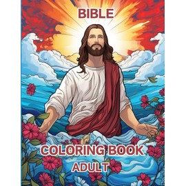 Bible Coloring Book: Adult Coloring Books: A Fun Christian Book with Joyful Designs