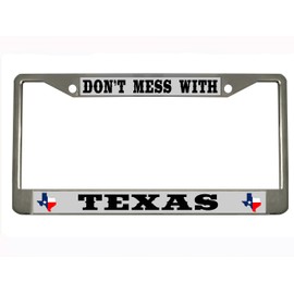 Don't Mess with Texas Metal License Plate Frame Chrome/Black (Silver/Black)