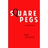 Square Pegs