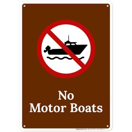 No Motor Boats Sign, 10x14 Inches, Rust Free .040 Aluminum, Fade Resistant, Made in USA by My Sign Center