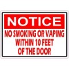 5x3.5 Notice No Smoking or Vaping Within 10 Feet of the Door Magnet Sign Magnets