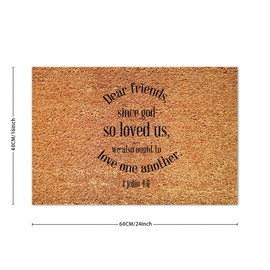 DecStic Dear Friends Since God So Loved Us Coir Door Mat Door Mats Bible Verse Funny Weather Resistant Non Slip Mat for Outside Home High Traffic Area 16x24in