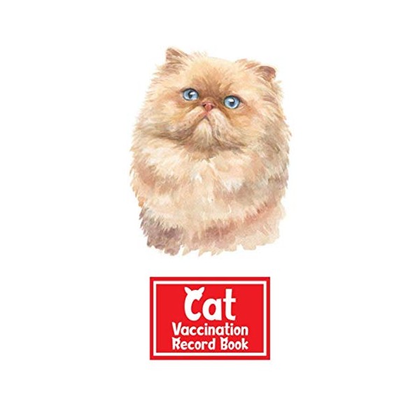 Cat Vaccination Record Book: Persian Cat | Health and Wellness