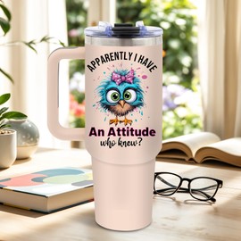 DUUV Attitude Gifts for Women, Apparently I Have An Attitude Tumbler, Birthday Gifts for Bird Lovers, Best Funny Saying Gift Ideas, 40 Oz Tumbler with Handle