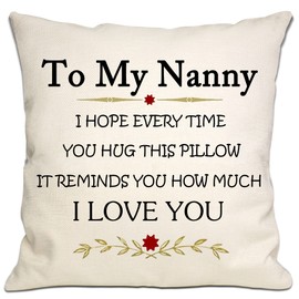 Bommex To My Nanny I Hope Every Time You Hug This Pillow It Reminds You How Much I love You Cushion Cover Nanny Reminder Gift Birthday Gift Mother's Day (nanny)