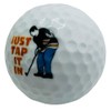 Westmon Works Just Tap It in Golf Ball Novelty Ball
