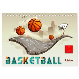 Basketball Liebe (Tischkalender 2026 DIN A5 quer), CALVENDO Monatskalender