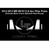 Luxury Trims Mercedes CLS W218 Stainless Chrome Pillar Posts by