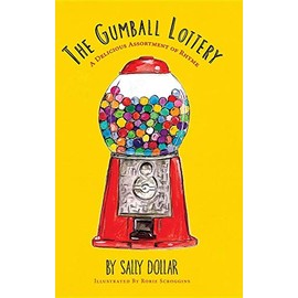 The Gumball Lottery: A Delicious Assortment of Rhyme