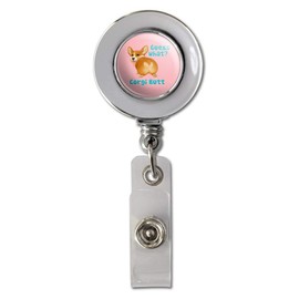 Guess What Corgi Butt Funny Joke Retractable Reel Chrome Badge ID Card Holder Clip