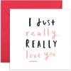 Old English Co. I Just Really Love You Card -