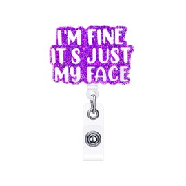 ANDGING Funny Nurse Badge Reels Retractable for Nurses, I'm Fine It's Just My Face Nurse Badge Reel Holder Nursing Acrylic Cute Badge Clips RN LPN CNA Medical ID Card Badge Holder Office Accessories