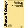Brown & Sharpe 13 Universal Tool Grinder Owner Operator Maintenance