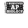Generic I Survived AP Biology AP Bio Exam- 4x3 Vinyl