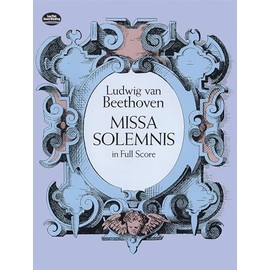 Missa Solemnis in Full Score