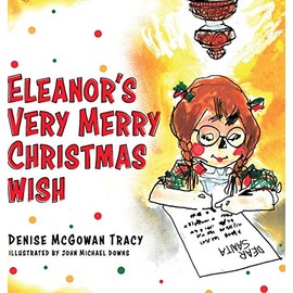 Eleanor's Very Merry Christmas Wish
