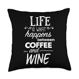 Life Happens Between Coffee Wine Java Funny Gift Life is What Happens Between Coffee and Wine Throw Pillow, 18x18, Multicolor