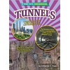 Tunnels - Engaging Non-Fiction Reading for Grade 4, Developmental Learning