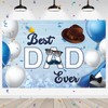 Best Dad Ever Backdrop Father Men Dad Birthday Party Photography