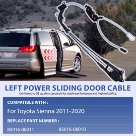 85016-08011 Left Sliding Door Cable Compatible with Toyota Sienna LE SE XLE 4 Cyl 2.7L 6 Cyl 3.5L 2011-2020, Power Door Cable Sub-Assy Replace 85016-08010 Driver Side