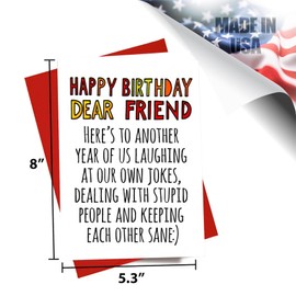 MegaCalendars Funny Birthday Cards Here’s To Another Year Friend for Men Women, Humorous Birthday Cards for Boyfriend Girlfriend, Dear Friend Happy Birthday Cards 30th 40th 50th 60th - Made In USA