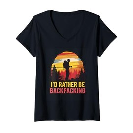 Womens I'd Rather Be Backpacking Hiking Camping Bushcraft Fans V-Neck T-Shirt
