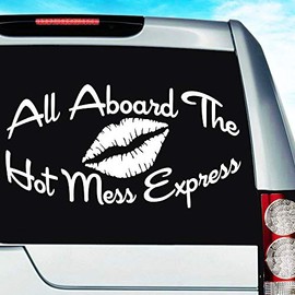 All Aboard The Hot Mess Express Decal Vinyl Decal Sticker for Car Truck Window Laptop Wall Cooler Tumbler, Die-Cut/No Background, Multiple Sizes and Colors, 20-Inch, White