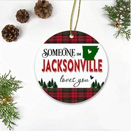 Christmas Ornaments 2023 Custom City, State - Someone in Jacksonville Arkansas State Love You - Long Distance Relationships Gifts for Family and Friend - Keepsake Xmas Ornaments Plastic 3 Inches