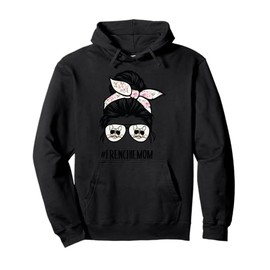 Frenchie Mom messy bun hair glasses Pullover Hoodie