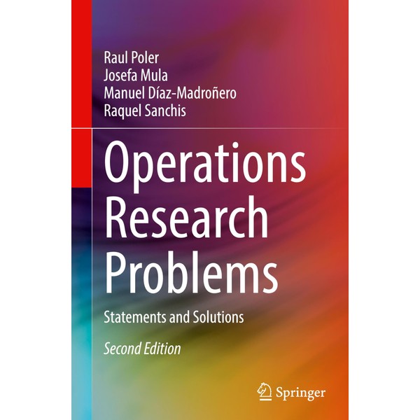 Operations Research Problems: Statements and Solutions