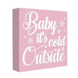 Baby It's Cold Outside Decor Pink Winter Decor Pink Winter Decorations Pink Winter Home Decor Winter Christmas Sign Pink Winter Holiday Decorations 5 x 5 inches