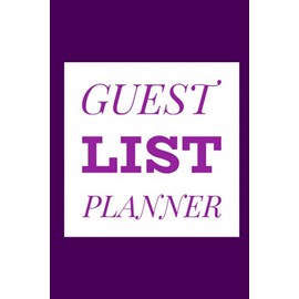 Guest List Planner: Track Your Guests For Weddings, Birthdays, Baby Showers, Engagement Party | Guest Tracker For Events