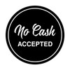 Circle NO CASH ACCEPTED Sign (Black) - Medium