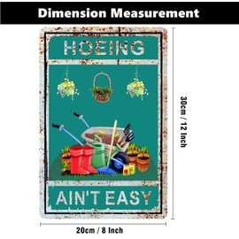 HEIOKEY Funny Garden Sign 8x12 Inch Hoeing Ain't Easy Sign, Garden Metal Sign Decor, Gardening Gifts for Women Garden Lovers Gardener, Vintage Garden Decor for Home Yard Outdoor Indoor Use