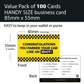 You Parked Like an Idiot Bad Parking Cards (Pk x100) 3.5"x2" / 85mmx55mm. Multi Reasons Violation Options. Funny Vehicle Parking Jokes and Pranks, Fake Parking Tickets. Stocking Filler Gift.