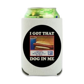 Graphics & More I Got That Dog In Me Can Cooler - Drink Sleeve Hugger Collapsible Insulator - Beverage Insulated Holder